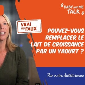 VRAI ou FAUX: On peut remplacer le lait de croissance par un yaourt VRAI ou FAUX: On peut remplacer le lait de croissance par un yaourt