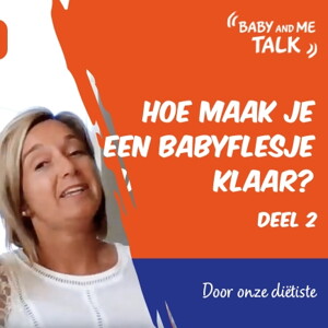 Hoe maak je een babyflesje klaar? Deel 2 | Nestlé Baby & Me Talks Hoe maak je een babyflesje klaar? Deel 2 | Nestlé Baby & Me Talks