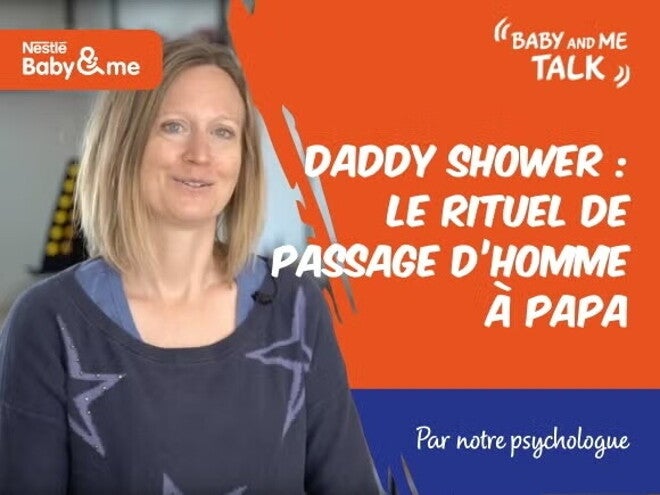 Daddy Shower: le rituel de passage d'homme à papa | Expert Talks by Nestlé FamilyNes