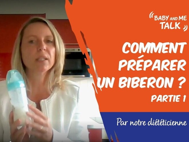 Comment préparer un biberon ? Partie 1 | Nestlé Baby&Me Talks