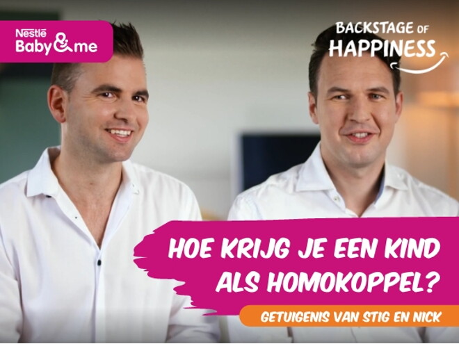 Wanneer je als homokoppel 3 baby’s krijgt | Backstage of Happiness by Nestlé Baby&Me