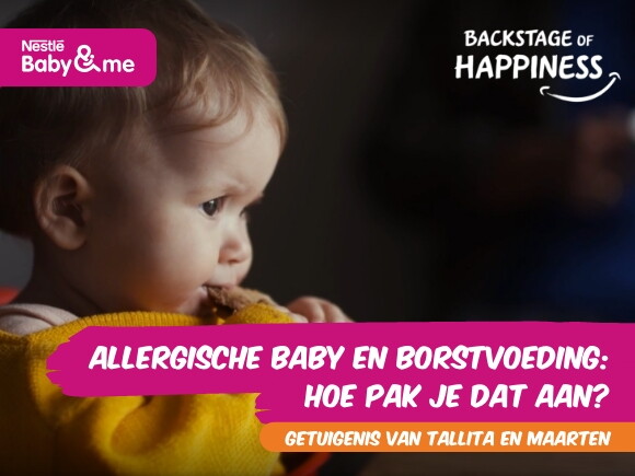 Allergische reacties op borstvoeding herkennen | Backstage of Happiness by Nestlé Baby&Me