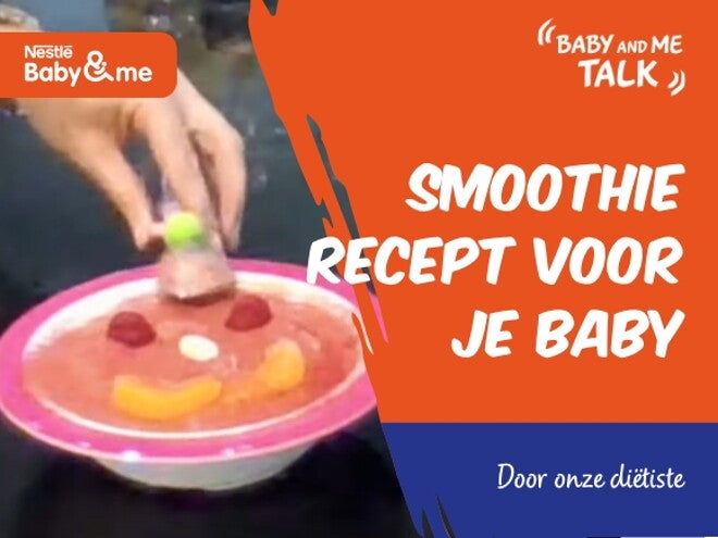 Smoothie recept voor je baby