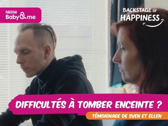 Difficultés à tomber enceinte? | Backstage of Happiness by Nestlé Baby&Me